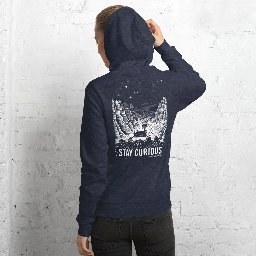 Stay Curious Mars Rover Hoodie