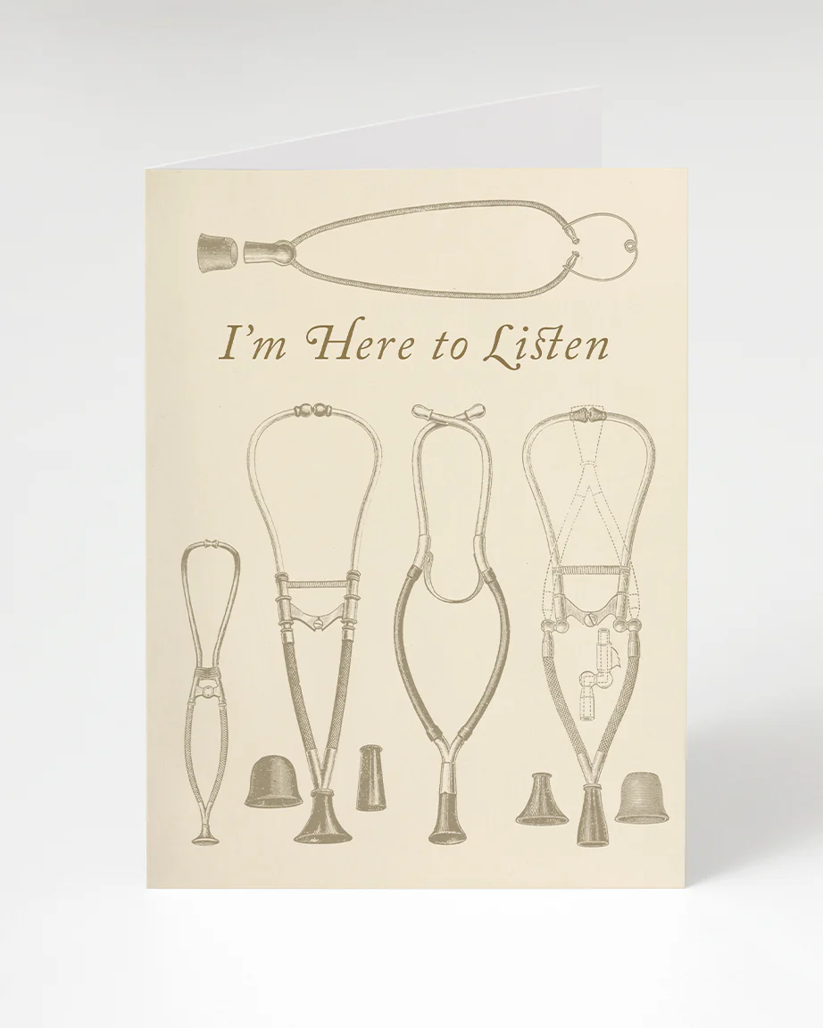 Stethoscope Here to Listen Greeting Card